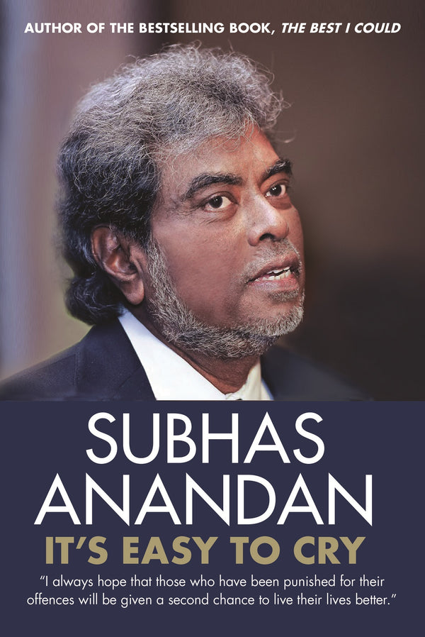 Book cover of It's Easy To Cry by Subhas Anandan