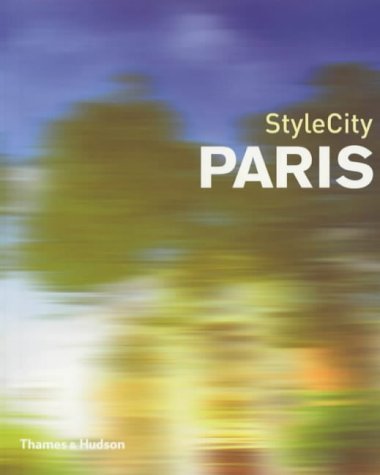 Book cover of Stylecity Paris by Phyllis Richardson