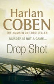 Book cover of Drop Shot by Harlan Coben