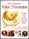 Book cover of Ultimate Cake Decorator By Janice Murfitt (1998) Hardcover by Janice Murfitt