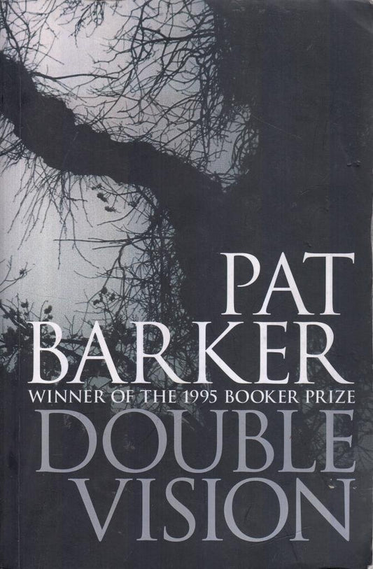 Book cover of Double Vision by pat-barker