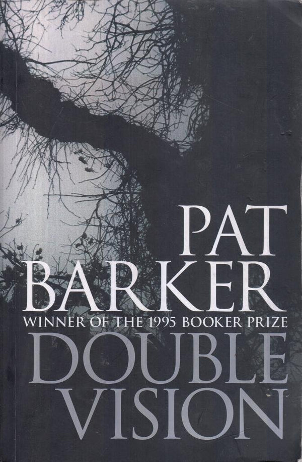 Book cover of Double Vision by pat-barker