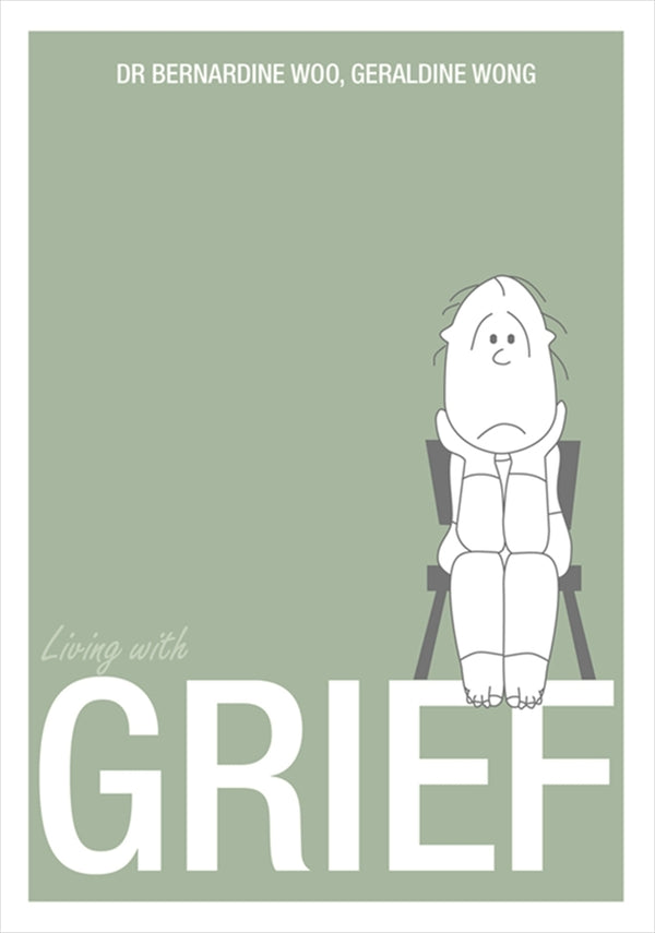 Book cover of Living With Grief by Bernardine Woo, Geraldine Wong