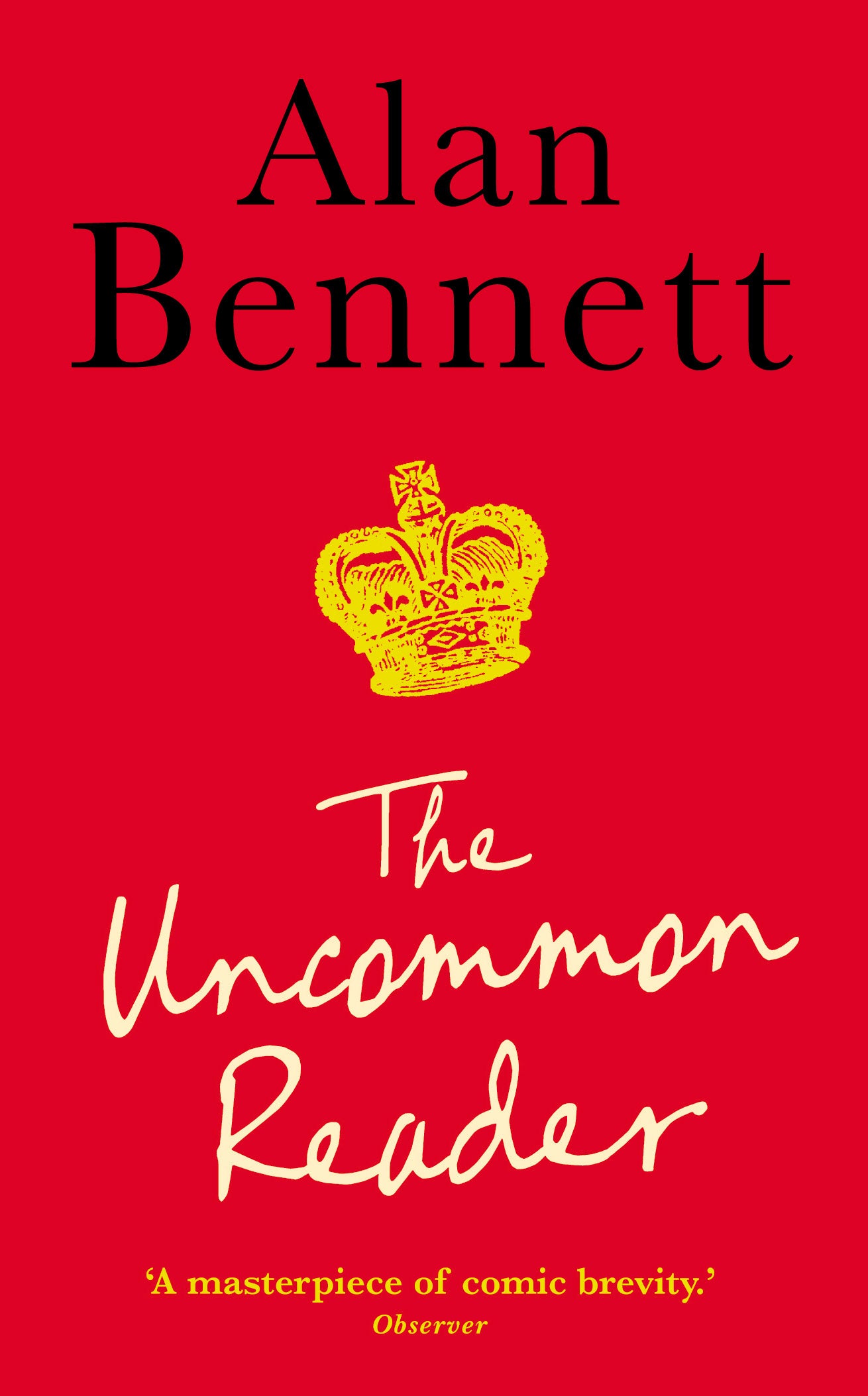 Book cover of The Uncommon Reader by Alan Bennett