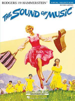 Book cover of The Sound of Music: Vocal Selections - Revised Edition by Richard Rodgers (Composer), Oscar Hammerstein II