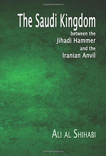Book cover of The Saudi Kingdom by Ali Al Shihabi