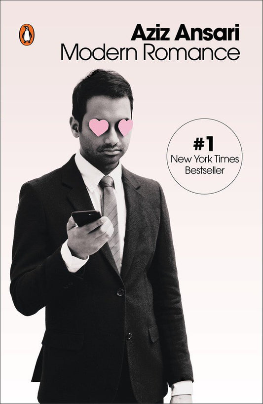 Book cover of Modern Romance by Aziz Ansari, Eric Klinenberg