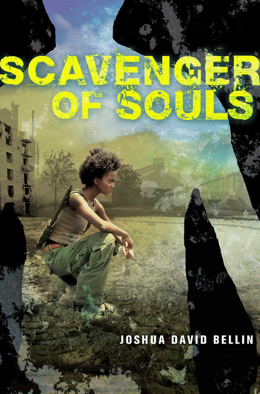 Book cover of Scavenger Of Souls by Joshua David Bellin
