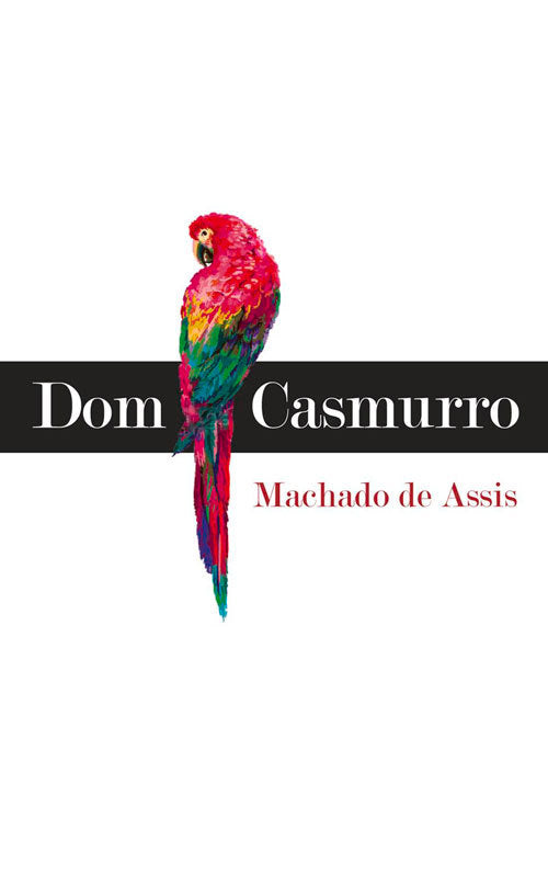 Book cover of Dom Casmurro by Machado de Assis, Robert L. Scott-Buccleuch (Trans.)