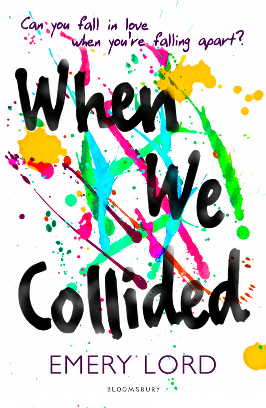 Book cover of When We Collided by Emery Lord