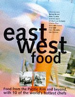 Book cover of East-West Food by Ian Holmes