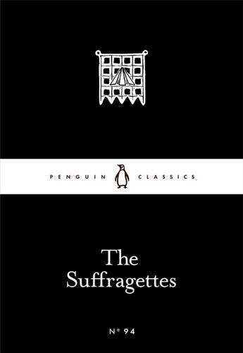 Book cover of The Suffragettes by Emmeline Pankhurst