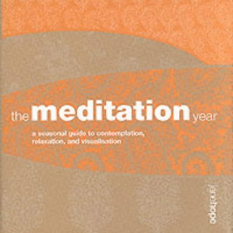 Book cover of The Meditation Year by Jane Hope