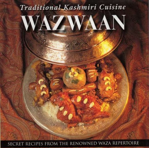 Book cover of Wazwaan Traditional Kashmiri Cuisine by Rocky Mohan
