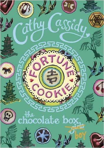 Book cover of Fortune Cookie by Cathy Cassidy
