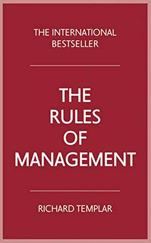 Book cover of Rules Of Management, The by Richard Templar