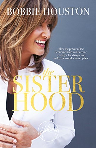 Book cover of The Sisterhood by Bobbie Houston