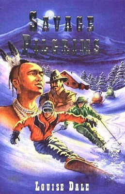 Book cover of Savage Pilgrims by Louise Dale