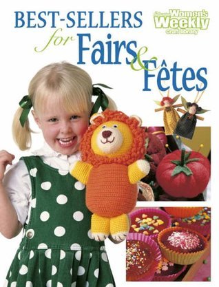 Book cover of Best Sellers For Fairs And Fetes by australian-wome