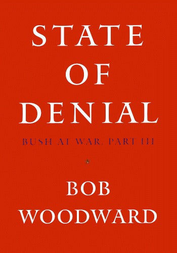 Book cover of State Of Denial by Bob Woodward