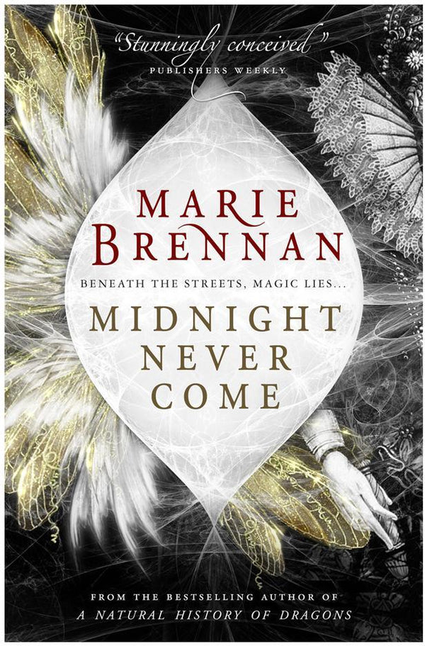 Book cover of Midnight Never Come by Marie Brennan