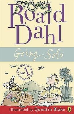 Book cover of Going Solo by Roald Dahl