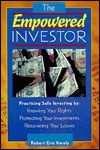 Book cover of The Empowered Investor by Robert E. Karoly