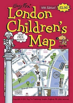 Book cover of Guy Fox London Children's Map by Kourtney Harper (Illus.)