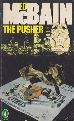 Book cover of The Pusher by Ed.- McBAIN