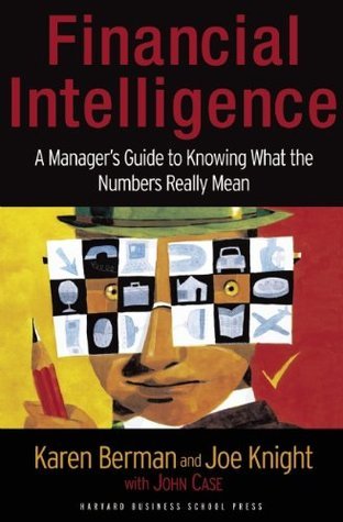 Book cover of Financial Intelligence by Karen Berman, Joe Knight, John Case (Conttributor)