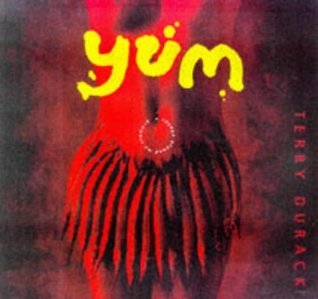 Book cover of Yum by Terry Durack