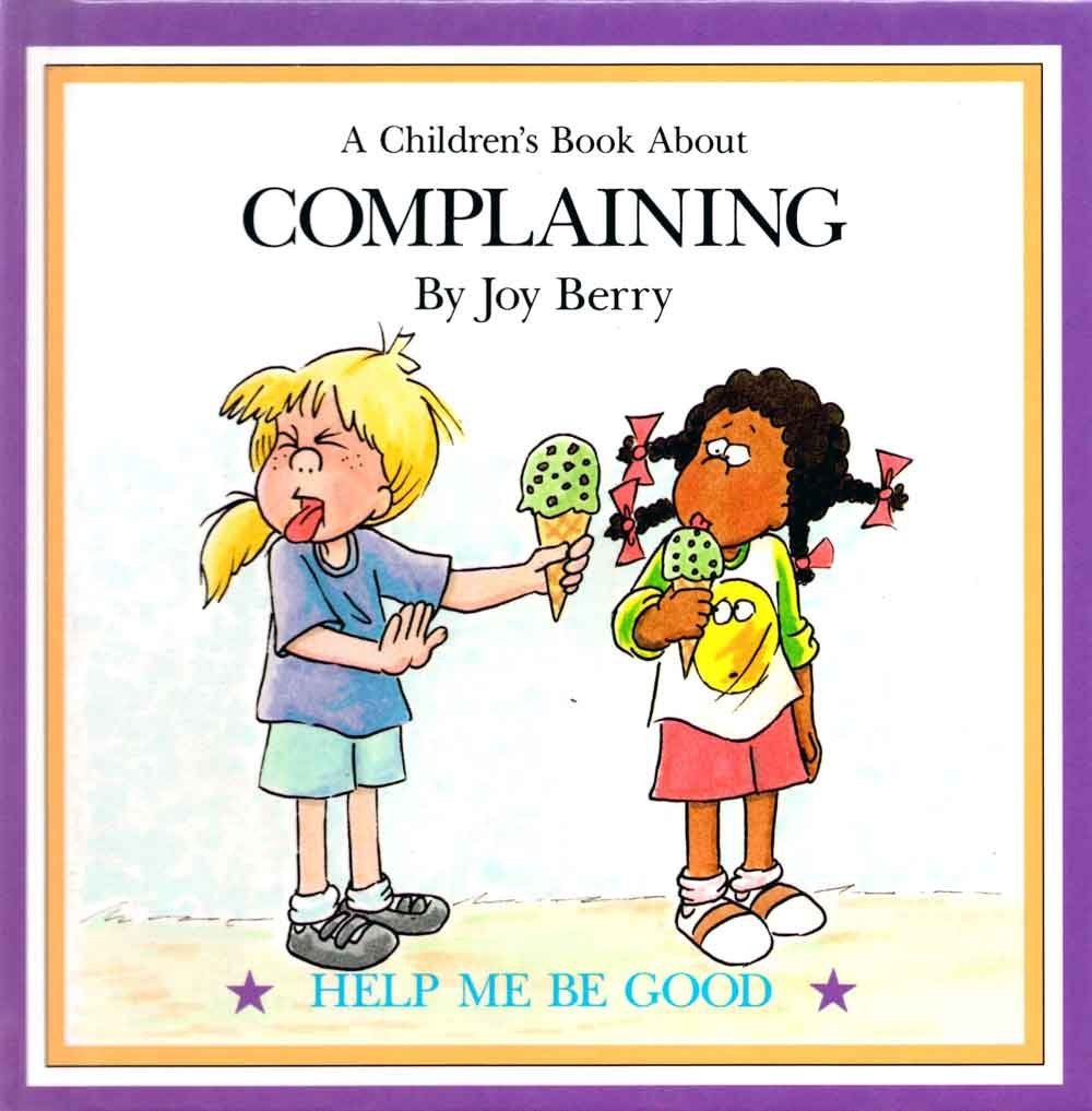 Book cover of Complaining by Joy Berry