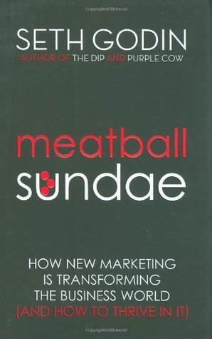 Book cover of Meatball Sundae by Seth Godin