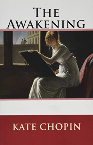 Book cover of The Awakening by Kate Chopin