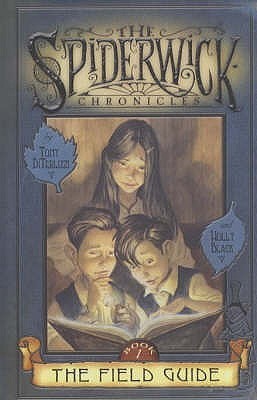 Book cover of The Field Guide by Tony DiTerlizzi, Holly Black