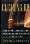 Book cover of Cleaning Up by David Lebedoff
