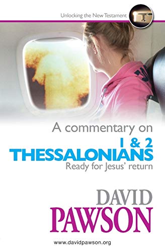 Book cover of A Commentary On 1 & 2 Thessalonians by David Pawson