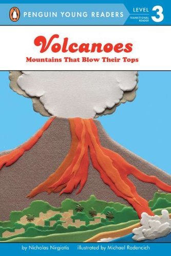 Book cover of Volcanoes: Mountains That Blow Their Tops by Nicholas Nirgiotis