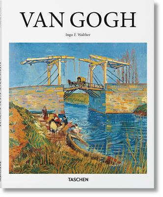 Book cover of Vincent Van Gogh: 1853-1890, Vision And Reality by Ingo F. Walther