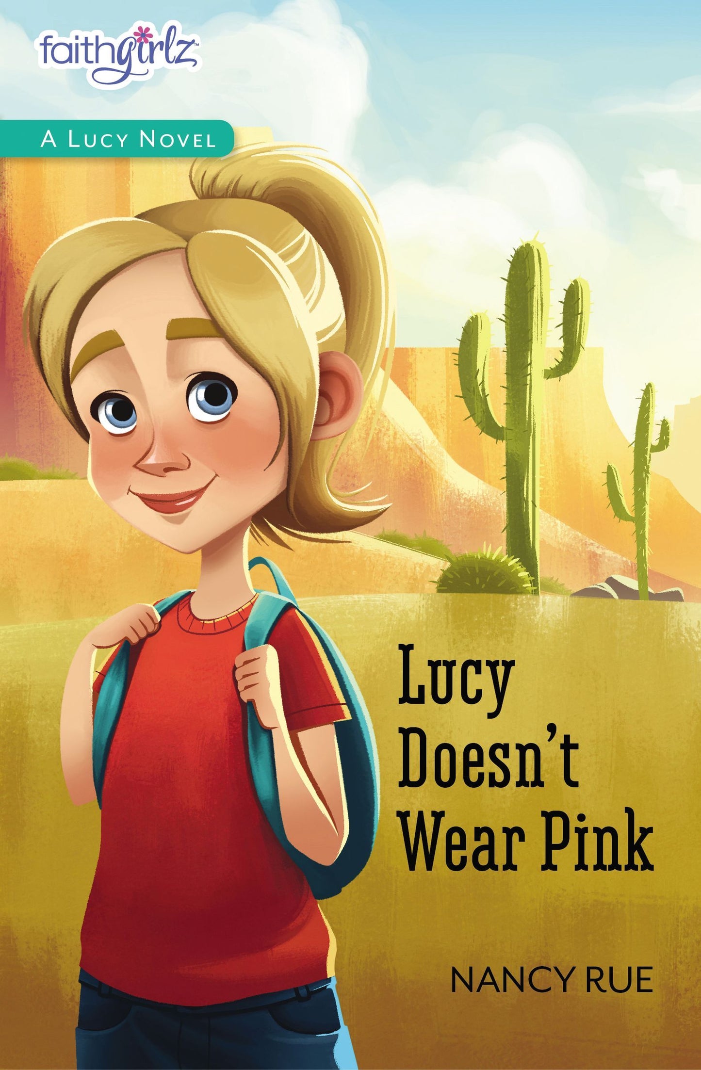 Book cover of Lucy Doesn't Wear Pink by Nancy N. Rue