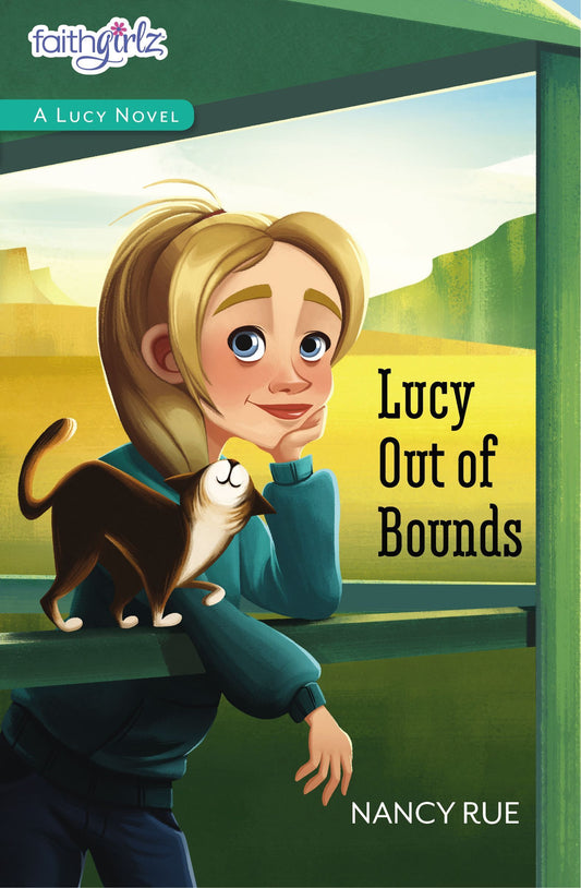 Book cover of Lucy Out of Bounds by Nancy N. Rue