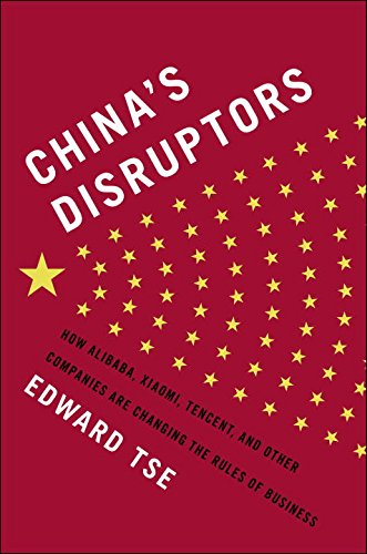 Book cover of China's Disruptors by Edward Tse