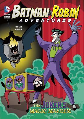 Book cover of The Joker's Magic Mayhem by J.E. Bright, Luciano Vecchio (Illustrations)