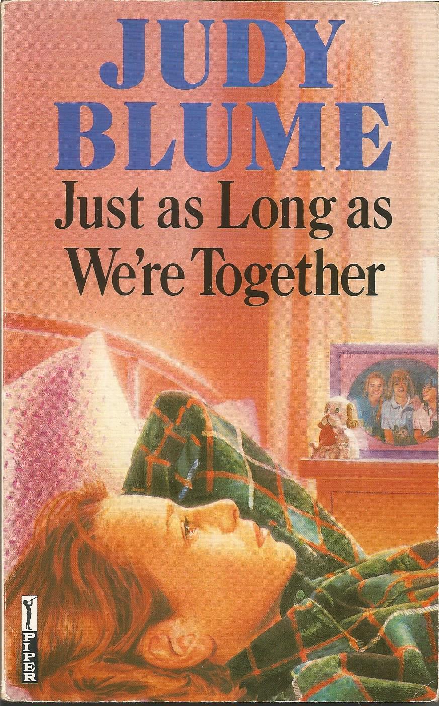 Book cover of Just As Long As We're Together by Judy Blume