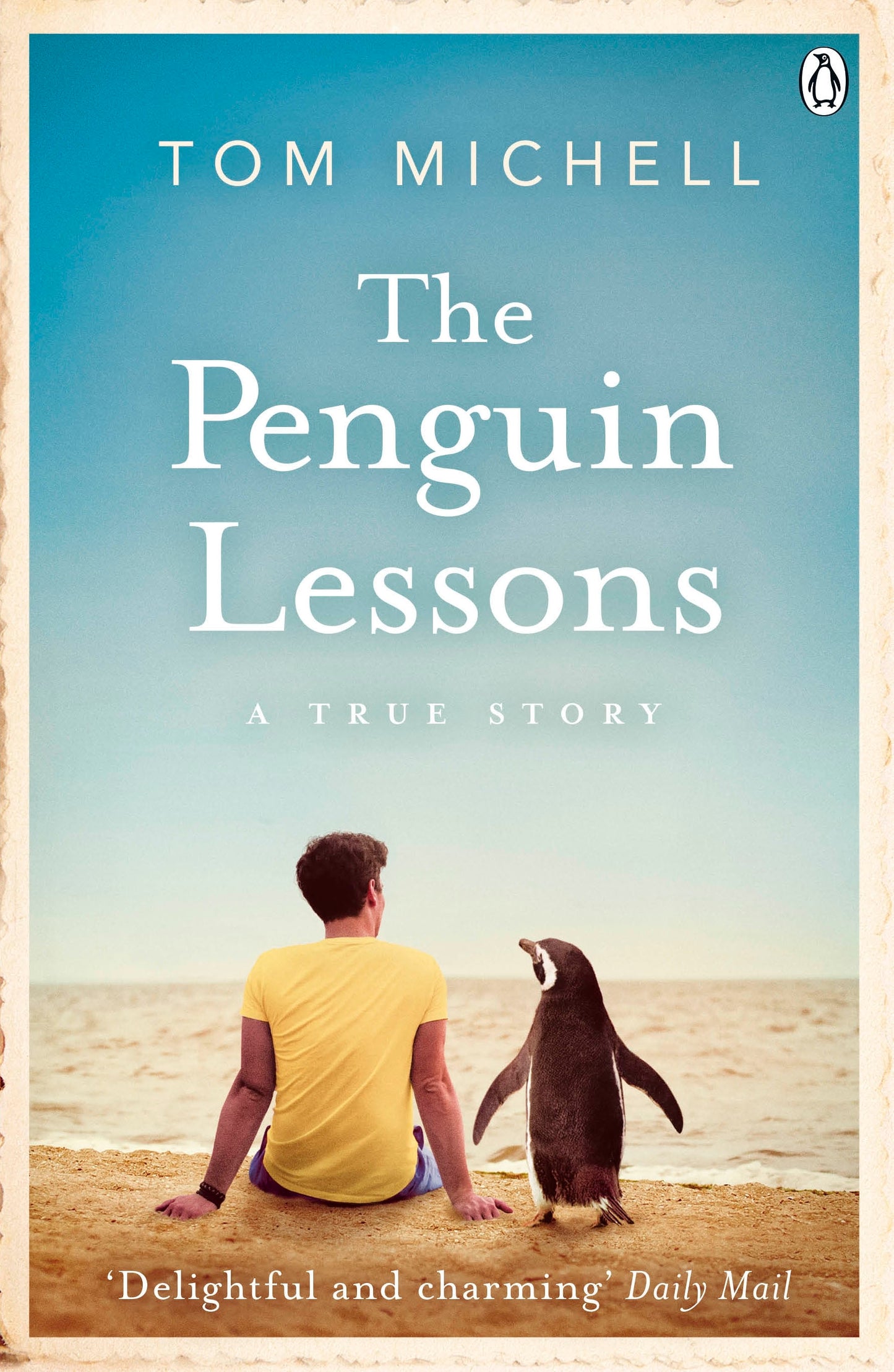 Book cover of The Penguin Lessons: A True Story by Tom Michell
