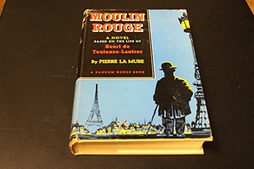 Book cover of Moulin Rouge by Pierre la Mure