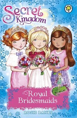 Book cover of Royal Bridesmaids by Rosie Banks