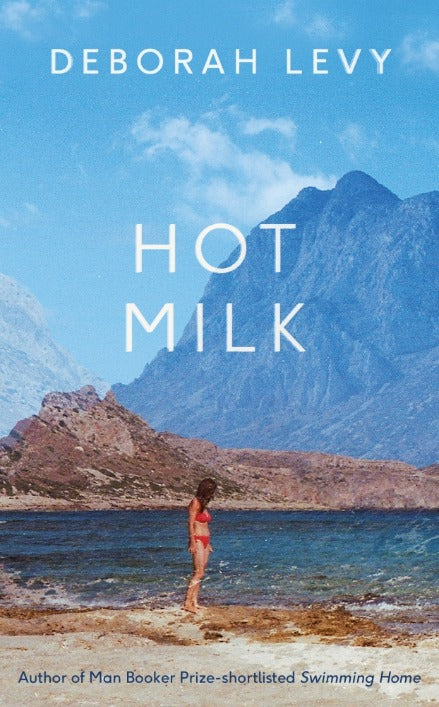 Book cover of Hot Milk by Deborah Levy
