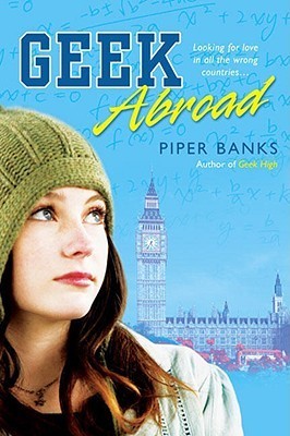 Book cover of Geek Abroad by Piper Banks