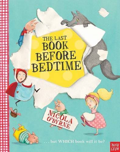 Book cover of Last Book Before Bedtime by Nicola O'Byrne